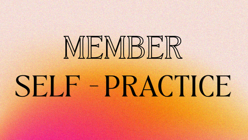 Self Practice (Member Credit)
